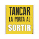 Placa Magnet & Steel Tancar la Porta al Sotir 14,8 x 21 cm